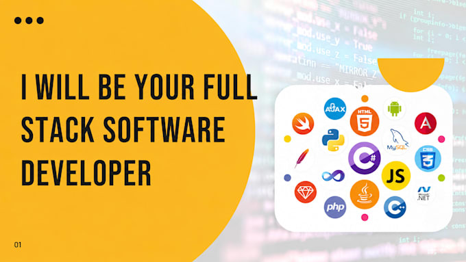 be your full stack software developer