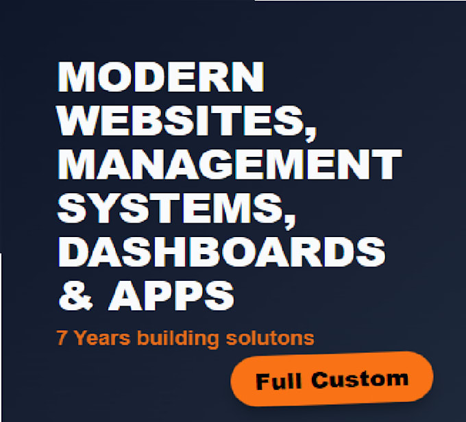 build custom websites, apps and manager system