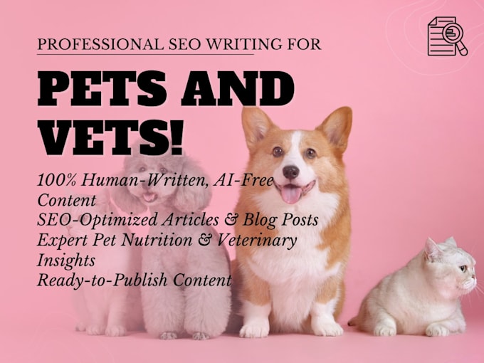 write professional SEO pet articles and veterinary blog posts