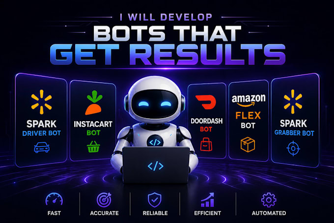 develop spark driver bot, instacart, doordash, amazon flex, spark grabber bot