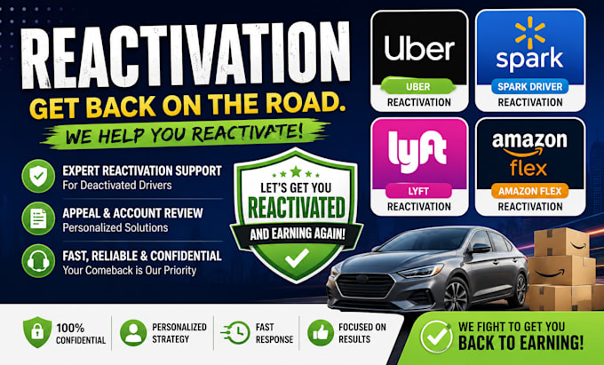 uber reactivation, spark driver reactivation, lyft, amazon flex reactivation