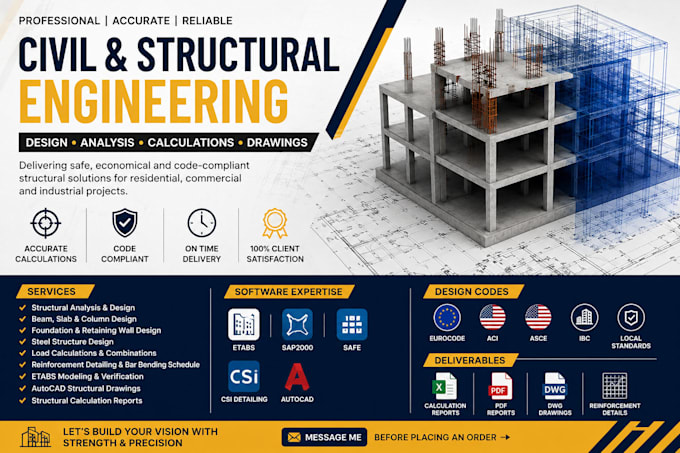 do structural analysis, structural design, reinforced concrete design and steel