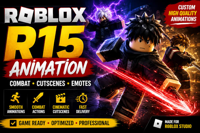 create roblox r15 animation, combat, emotes and cutscenes