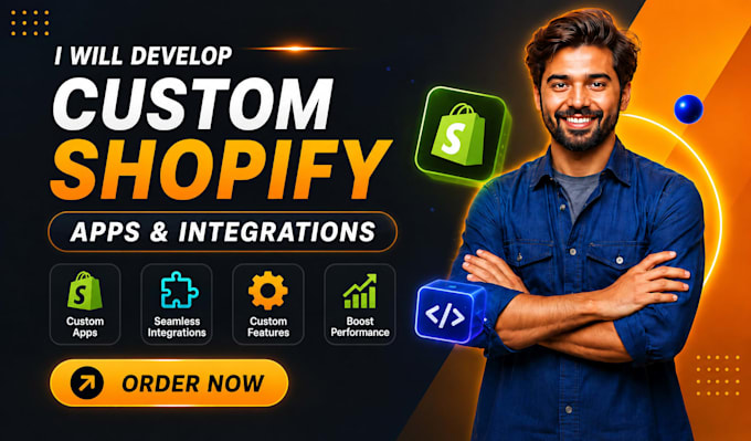 develop custom shopify apps, features and shopify store, payment integrations