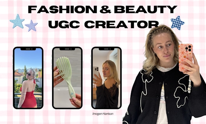 be your engaging fashion and beauty ugc creator