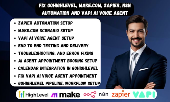 fix gohighlevel, make com, zapier, n8n automation, vapi ai voice agent