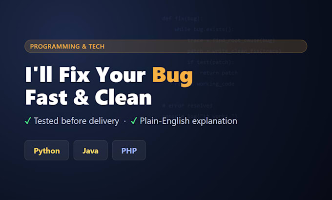 exterminate bugs in your python, java or PHP code