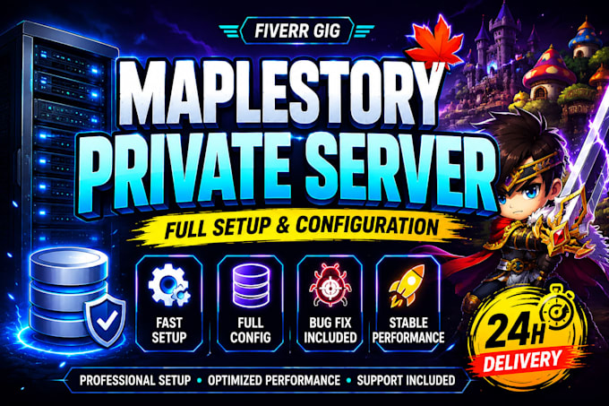 set up and configure a maplestory private server professionally