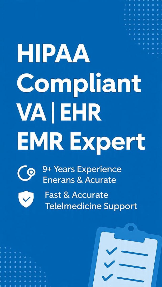 be your hipaa compliant medical data entry VA ehr emr and telemedicine
