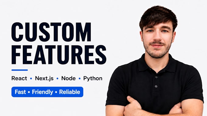 build a custom feature for your website or web app