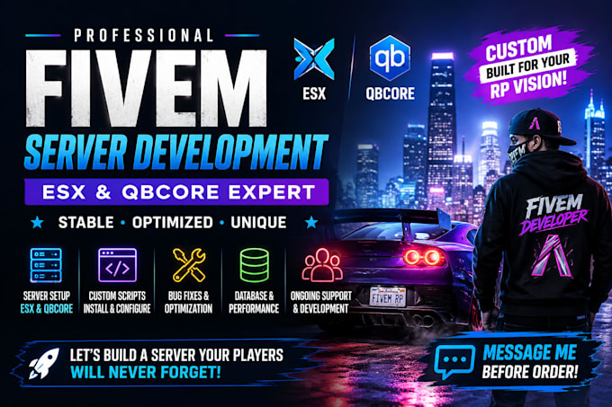 create custom fivem server with esx, qbcore, scripts, and be your developer