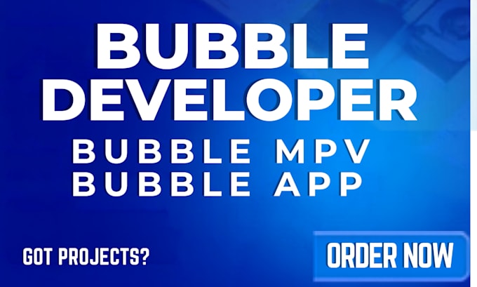 bubble developer, bubble mvp,bubble app, bubble io website, bubble saas