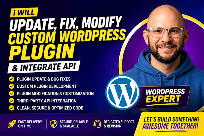 update, fix, modify, customize or develop custom wordpress plugin, integrate api