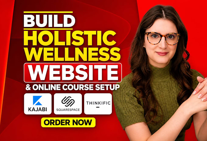 build holistic wellness website kajabi squarespace thinkific online course setup
