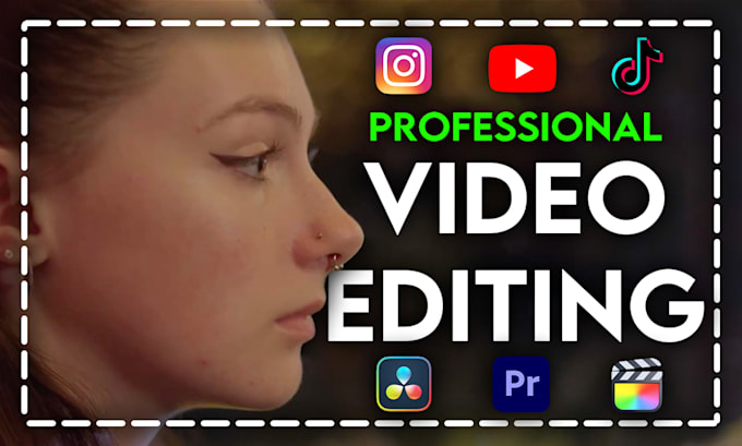 do professional video editing for your project