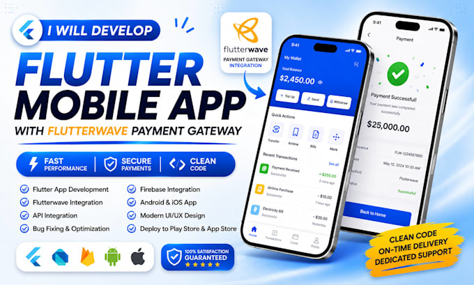 be your flutter app developer, flutterwave payment gateway, flutter mobile app