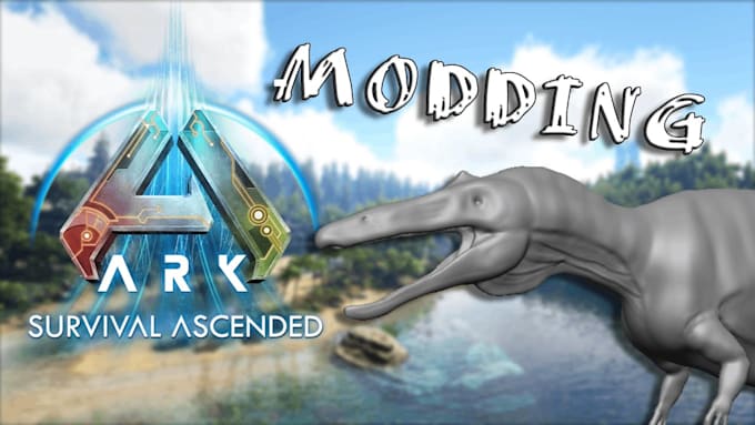 create custom ark survival ascended, game modder, unreal engine game 4, 5