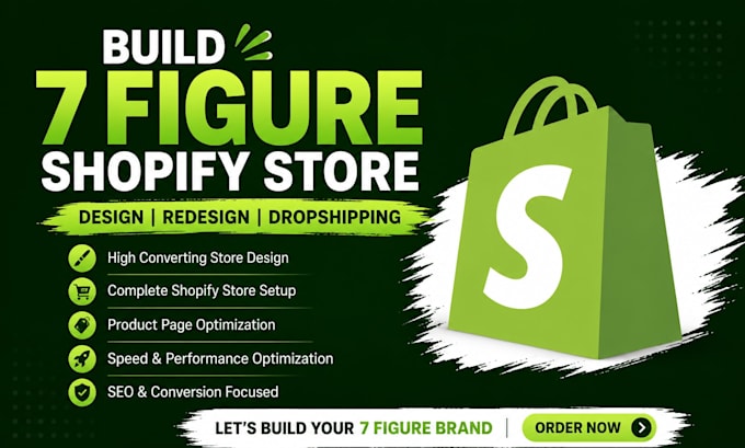 build 7 figure shopify dropshipping store, design redesign shopify website