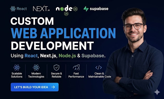 develop a custom web application using react nextjs nodejs and supabase