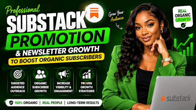 increase your substack subscribers, substack newsletter grow