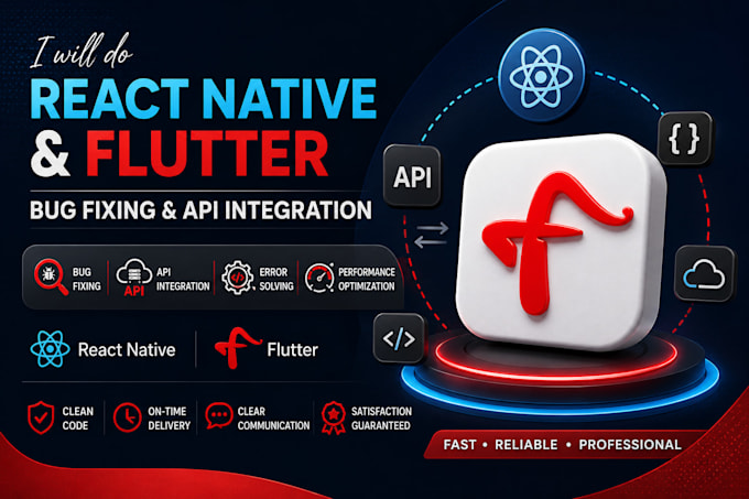do react native and flutter bug fixing and API integration