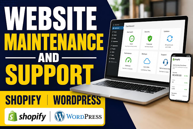 provide website maintenance, support shopify wordpress store