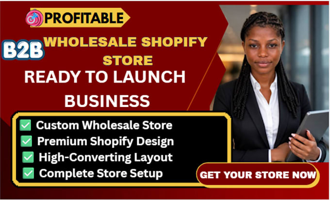 setup and design shopify b2b wholesale shopify store with app integration