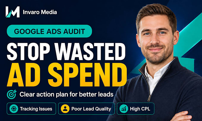 do a google ads audit and find wasted ad spend