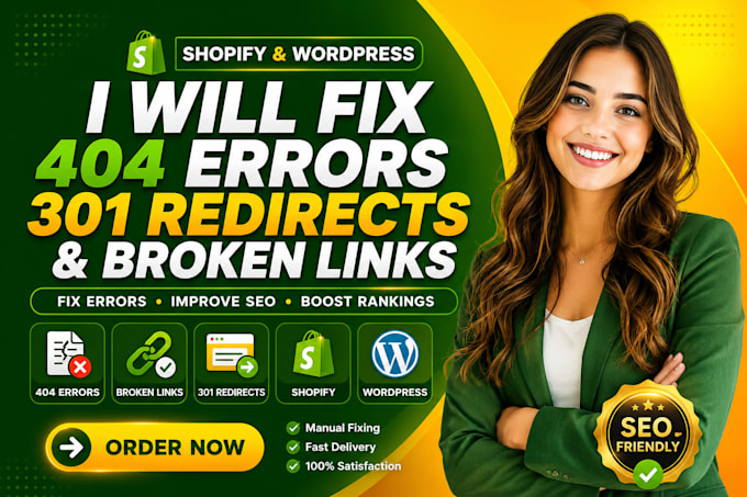 fix 404 errors, 301 redirects, broken links, shopify SEO and wordpress bug fix