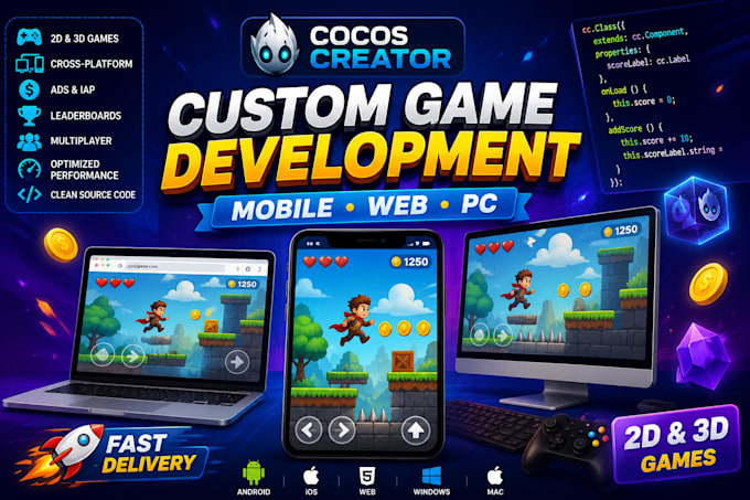 develop cocos creator 2d, 3d game for mobile, web and pc