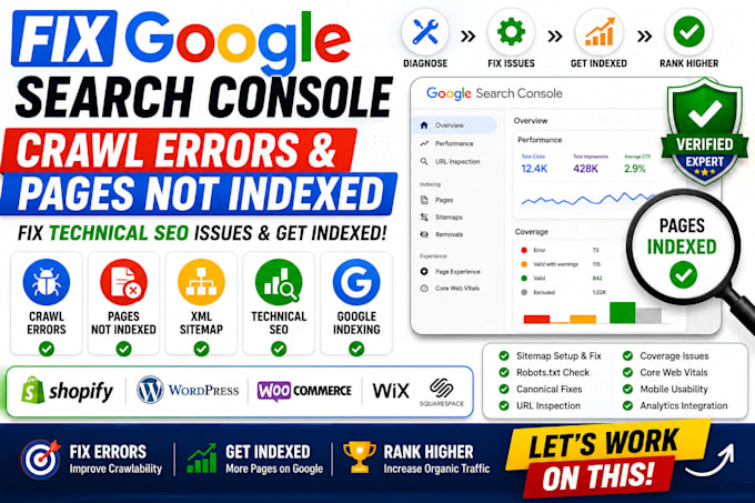 fix google search console crawl errors, pages not indexed, and technical SEO