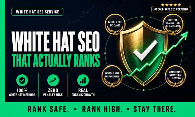 provide white hat SEO services to rank you on google