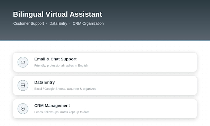 be your bilingual virtual assistant for customer support and data entry