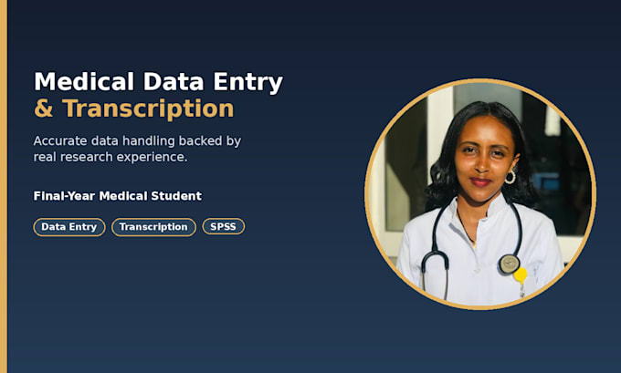 do medical data entry and transcription accurately