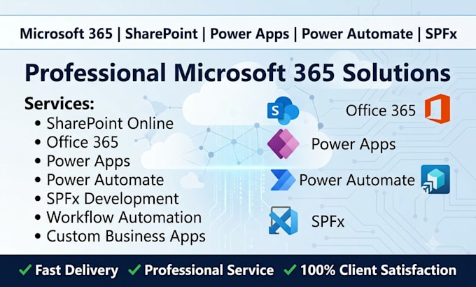 develop sharepoint ,office 365, powerapps, power automate, spfx