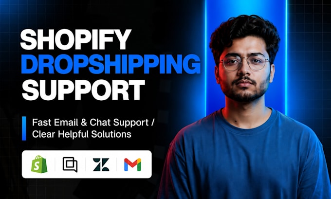 provide shopify dropshipping customer support services