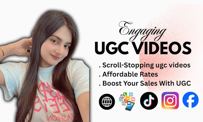 create  catchy ugc videos for app,web and digital product