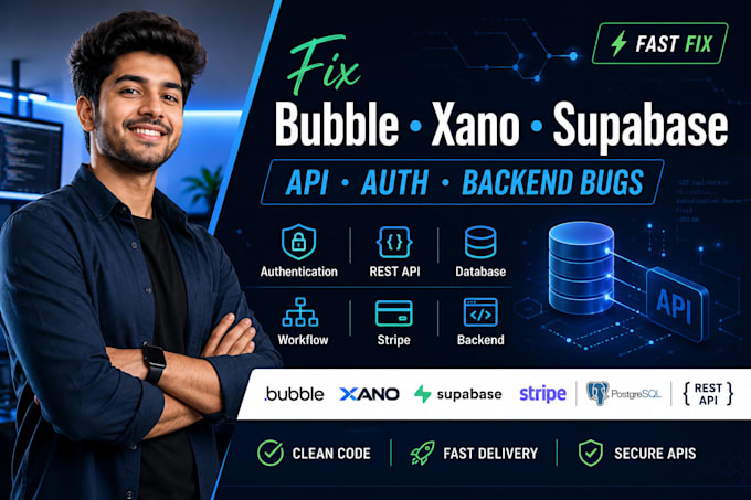 fix bubble xano supabase API authentication and backend workflow bugs