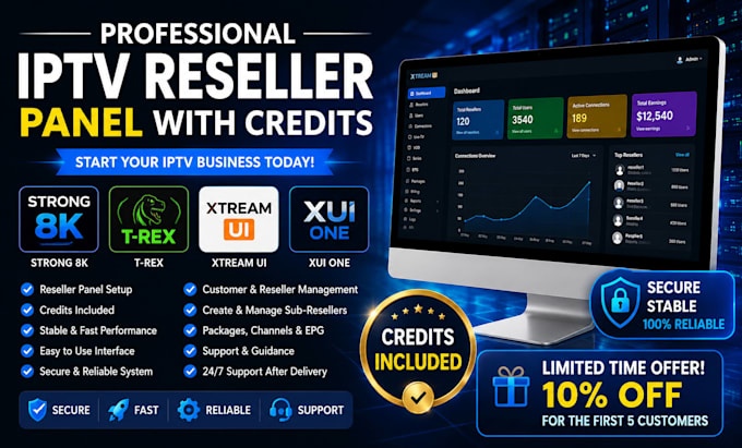 offer reseller panel, strong 8k, trex, xtream ui, xui one with credits
