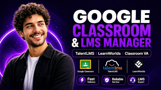 be google classroom VA talentlms learnworlds course, website, community expert