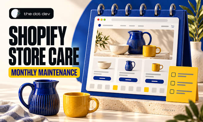 provide monthly shopify maintenance and support