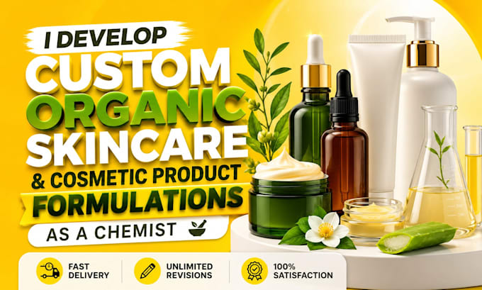 develop custom organic skincare and cosmetic product formulations as a chemist