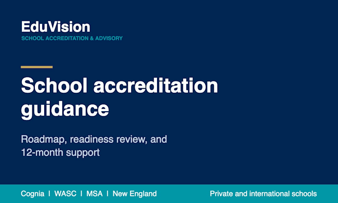 guide your school through cognia, wasc or msa accreditation