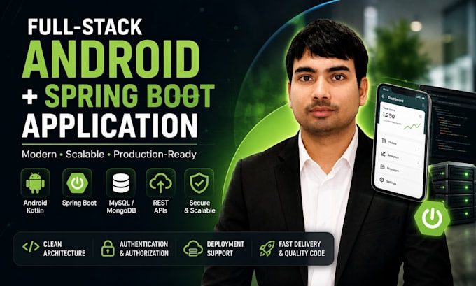 Develop a full stack android app with kotlin and spring boot by U ...
