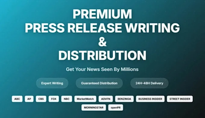 write and distribute your press release to trusted media outlets