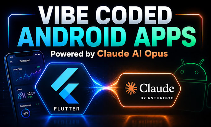 create a custom android mvp with flutter or kotlin and claude code