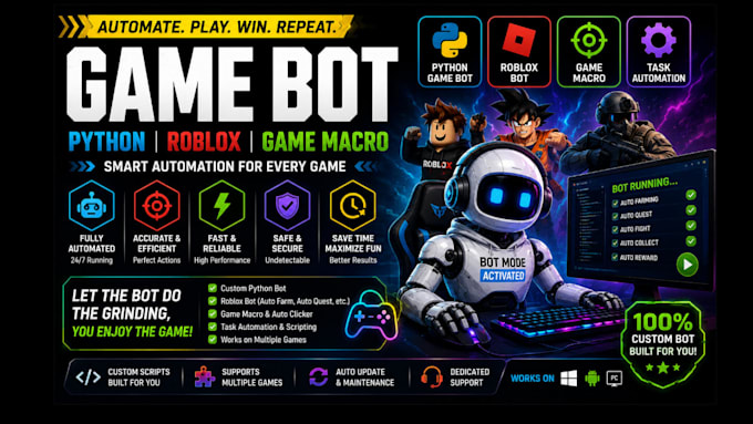 develop a python game bot, roblox bot, game macro, video game bot, task automate