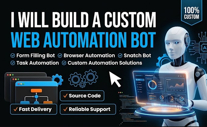 build web automation, form filling bot, public bot, automation bot, snatch bot