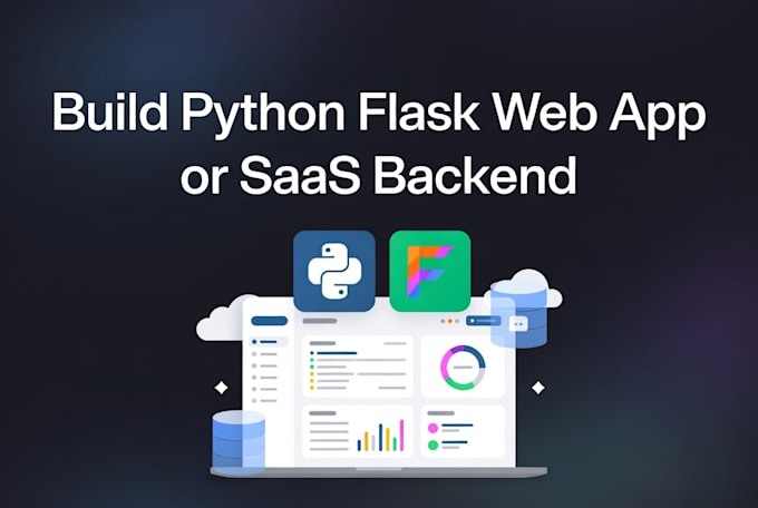 build a python flask web app or saas backend
