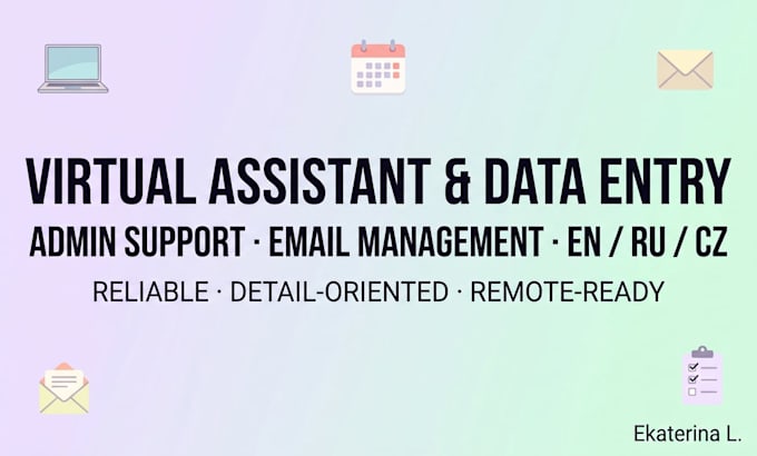 help with data entry, admin support, and email management